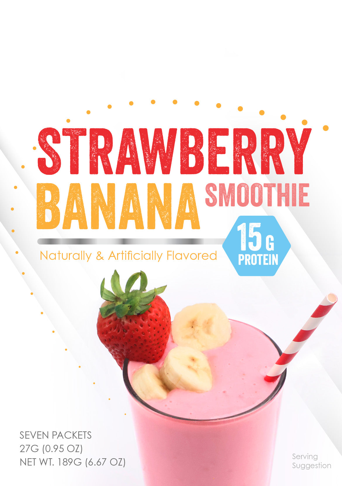 15g of protein Strawberry Banana Smoothie